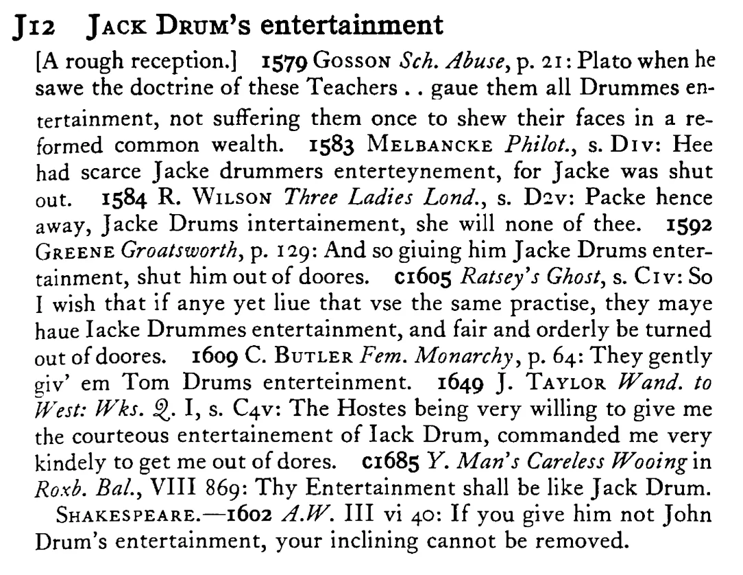 JACK DRUM's entertainment - a scanned entry from Tilley's 1950 Dictionary of Proverbs.