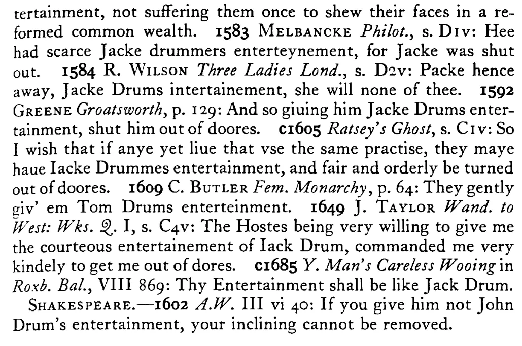 JACK DRUM's entertainment - a scanned entry from Tilley's 1950 Dictionary of Proverbs. (continuation)