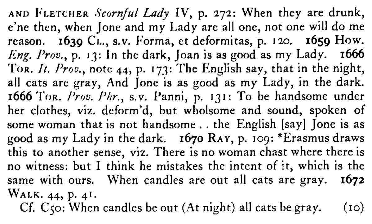 JOAN is as good as my lady in the dark - a scanned entry from Tilley's 1950 Dictionary of Proverbs. (continuation)