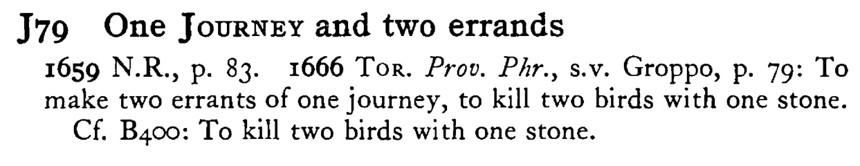 One JOURNEY and two errands - a scanned entry from Tilley's 1950 Dictionary of Proverbs.