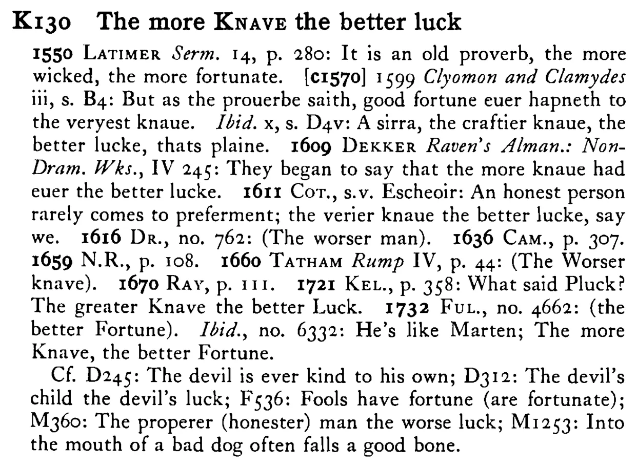 The more KNAVE the better luck - a scanned entry from Tilley's 1950 Dictionary of Proverbs.