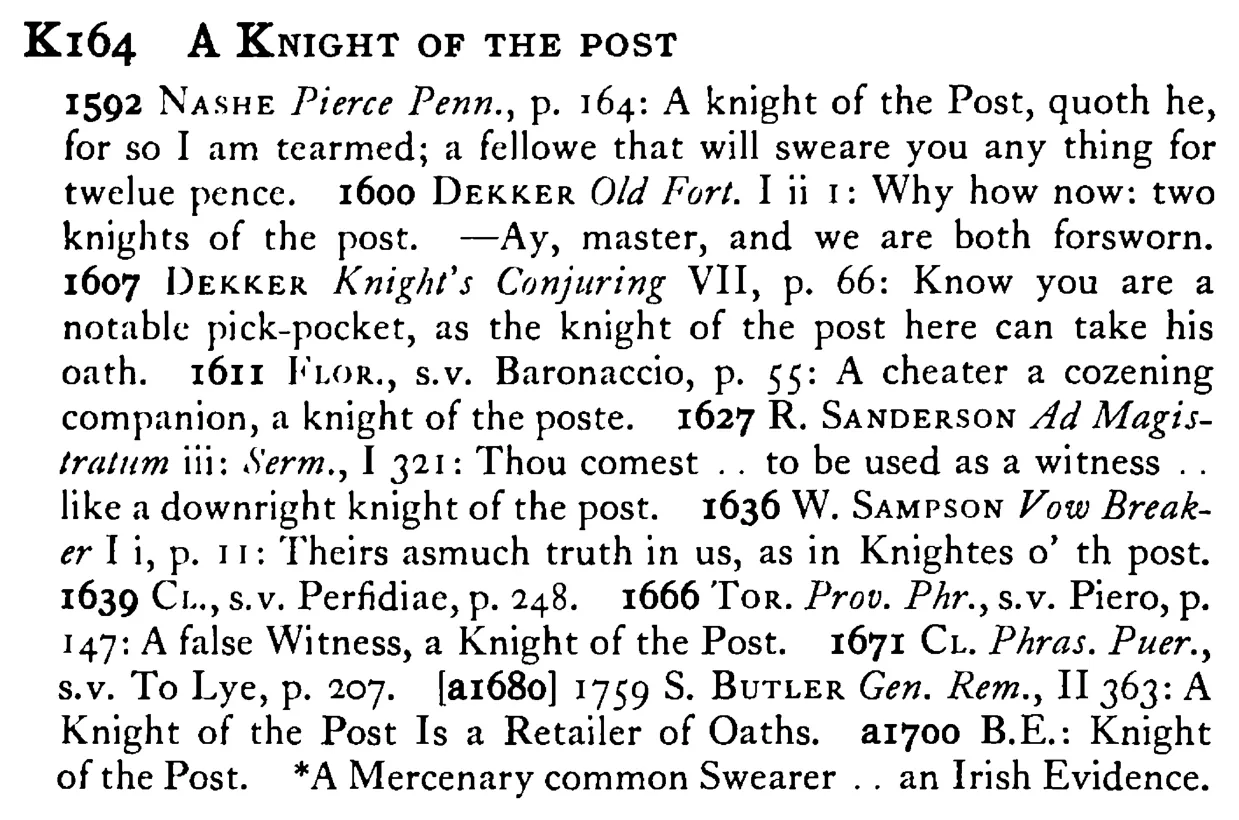 A KNIGHT OF THE POST - a scanned entry from Tilley's 1950 Dictionary of Proverbs.