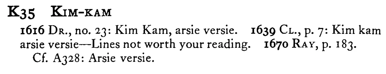 KIM-KAM - a scanned entry from Tilley's 1950 Dictionary of Proverbs.