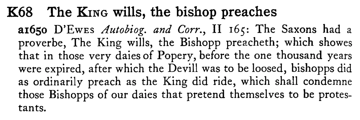 The KING wills, the bishop preaches - a scanned entry from Tilley's 1950 Dictionary of Proverbs.