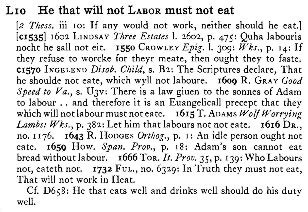 He that will not LABOR must not eat - a scanned entry from Tilley's 1950 Dictionary of Proverbs.