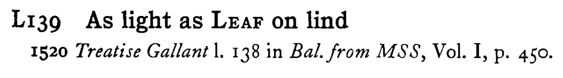 As light as LEAF on lind - a scanned entry from Tilley's 1950 Dictionary of Proverbs.