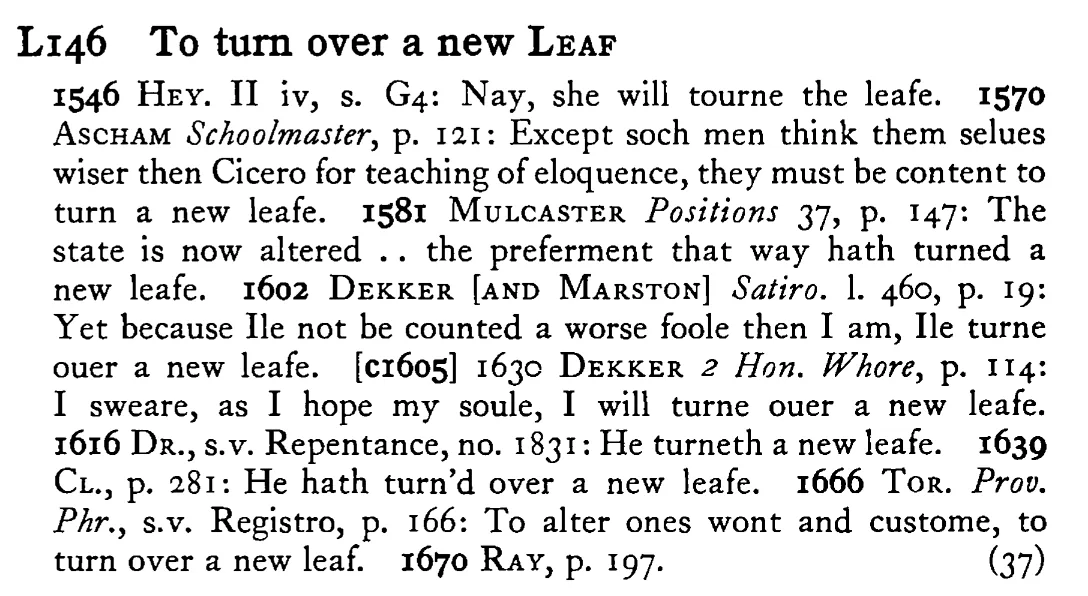 To turn over a new LEAF - a scanned entry from Tilley's 1950 Dictionary of Proverbs.