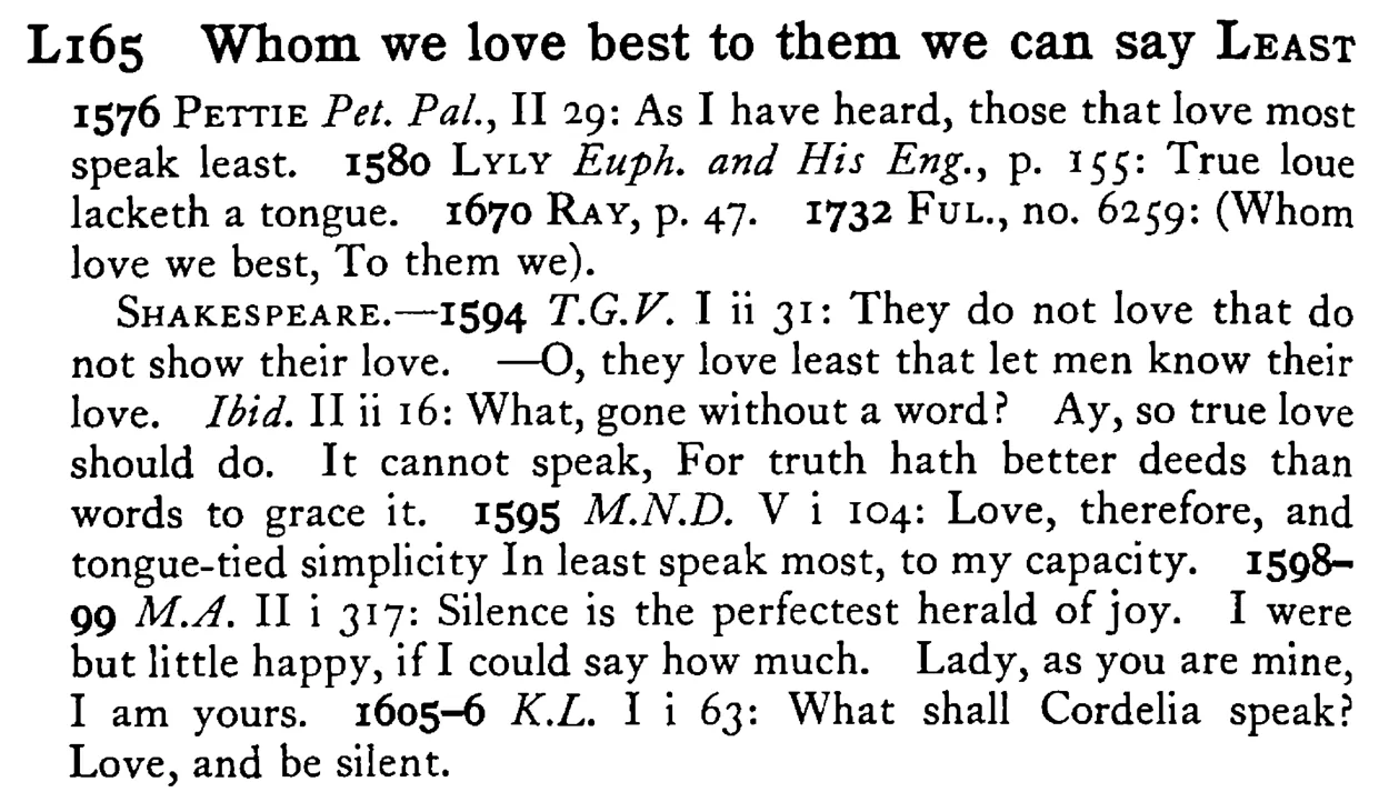 Whom we love best to them we can say LEAST - a scanned entry from Tilley's 1950 Dictionary of Proverbs.