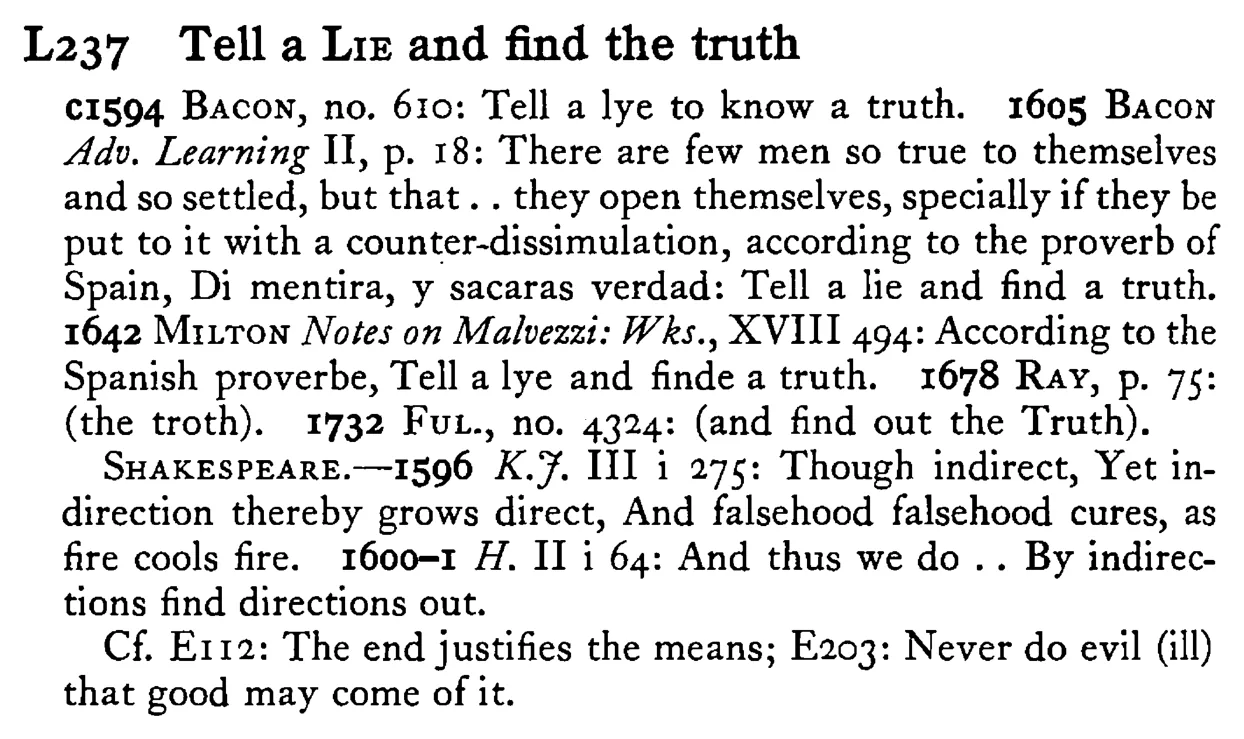 Tell a LIE and find the truth - a scanned entry from Tilley's 1950 Dictionary of Proverbs.