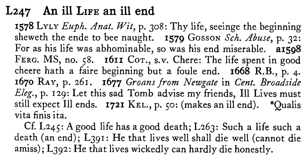 An ill LIFE an ill end - a scanned entry from Tilley's 1950 Dictionary of Proverbs.