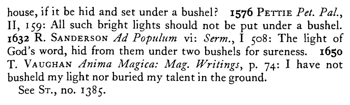 To hide one's LIGHT (candle) under a bushel - a scanned entry from Tilley's 1950 Dictionary of Proverbs. (continuation)