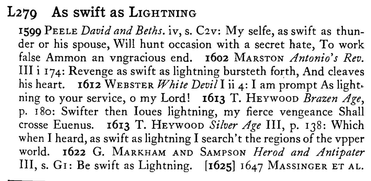 As swift as LIGHTNING - a scanned entry from Tilley's 1950 Dictionary of Proverbs.