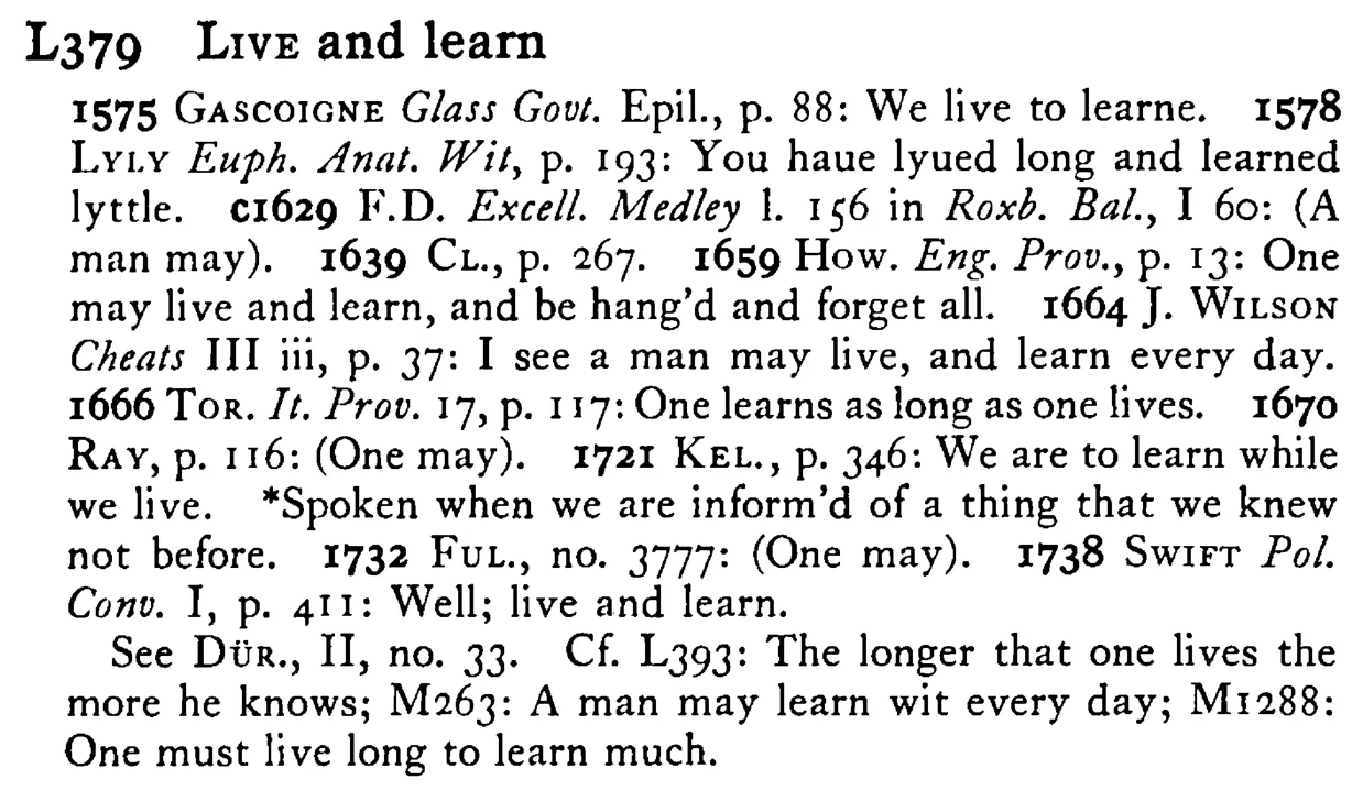LIVE and learn - a scanned entry from Tilley's 1950 Dictionary of Proverbs.