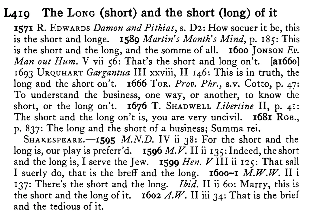 The LONG (short) and the short (long) of it - a scanned entry from Tilley's 1950 Dictionary of Proverbs.