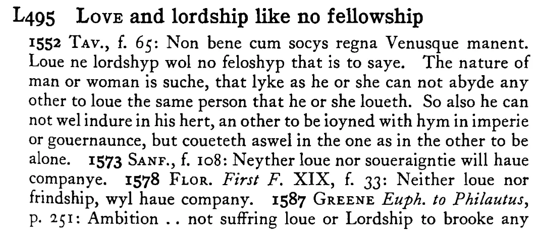 LOVE and lordship like no fellowship - a scanned entry from Tilley's 1950 Dictionary of Proverbs.