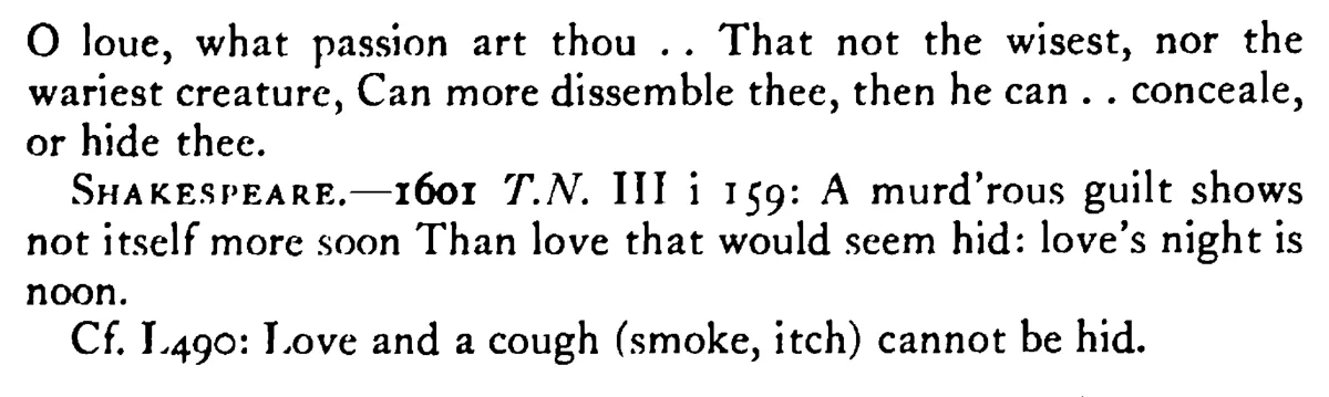 LOVE cannot be hid - a scanned entry from Tilley's 1950 Dictionary of Proverbs. (continuation)