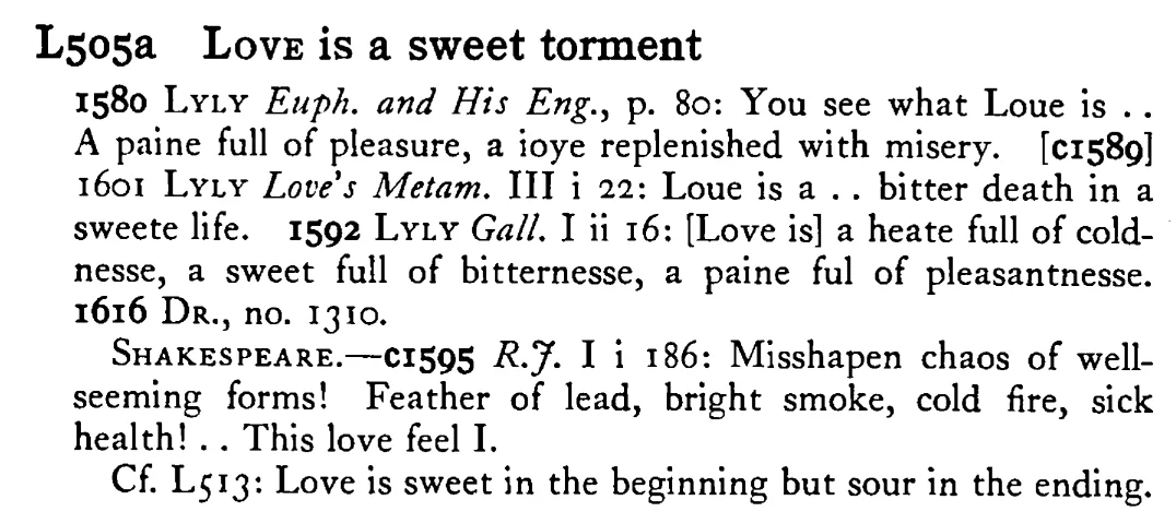 LOVE is a sweet torment - a scanned entry from Tilley's 1950 Dictionary of Proverbs.