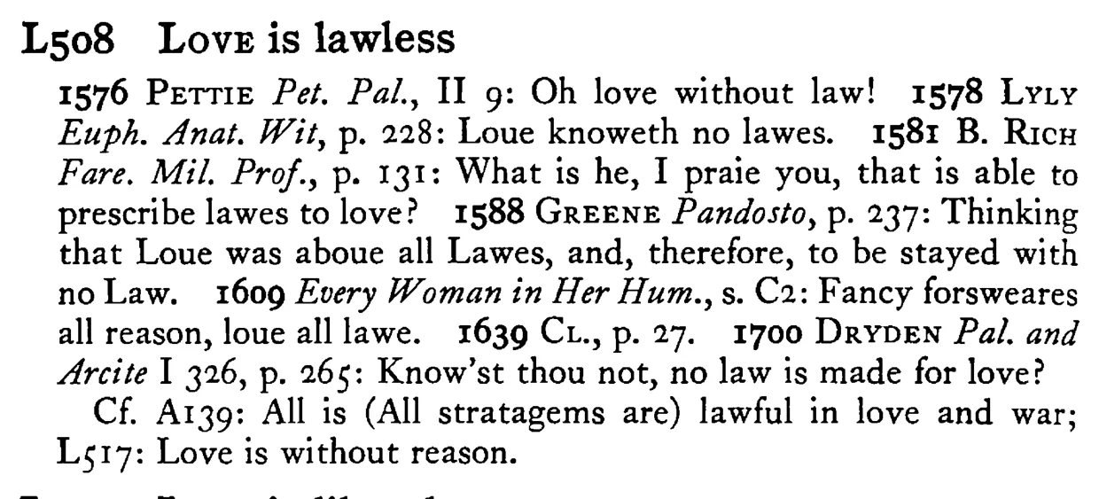 LOVE is lawless - a scanned entry from Tilley's 1950 Dictionary of Proverbs.
