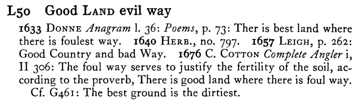 Good LAND evil way - a scanned entry from Tilley's 1950 Dictionary of Proverbs.