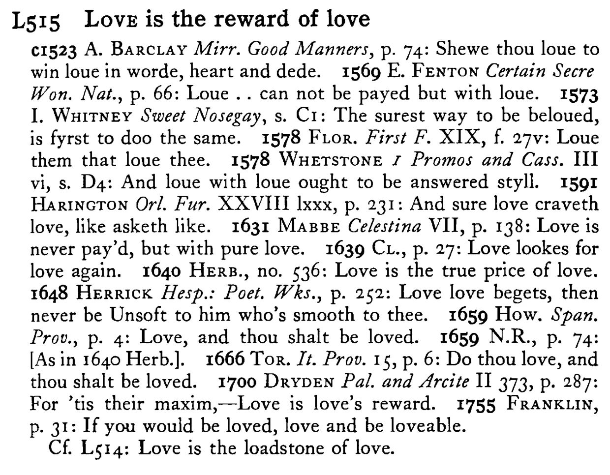 LOVE is the reward of love - a scanned entry from Tilley's 1950 Dictionary of Proverbs.