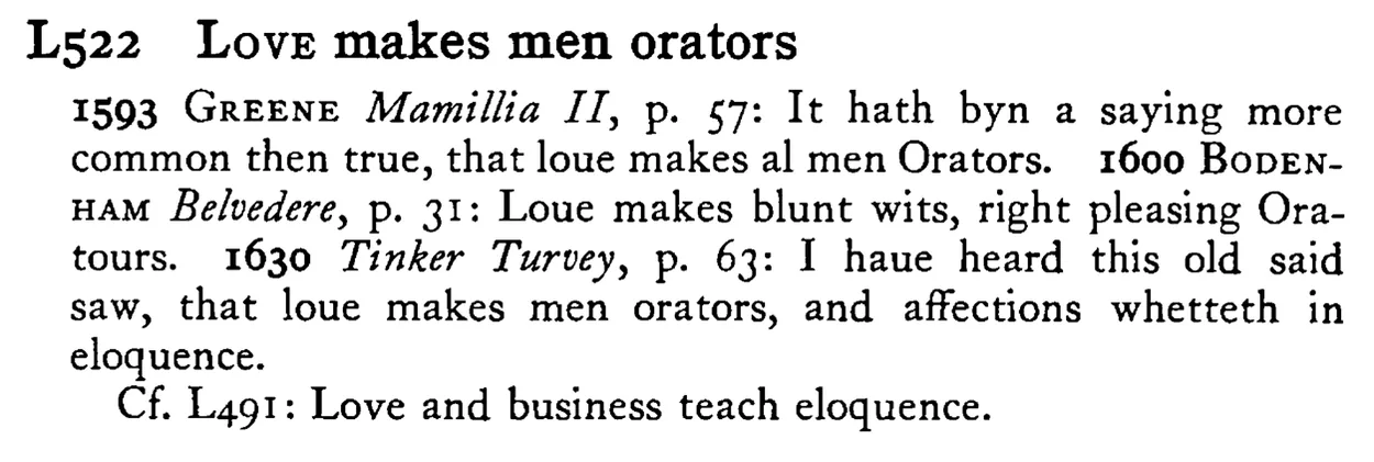 LOVE makes men orators - a scanned entry from Tilley's 1950 Dictionary of Proverbs.