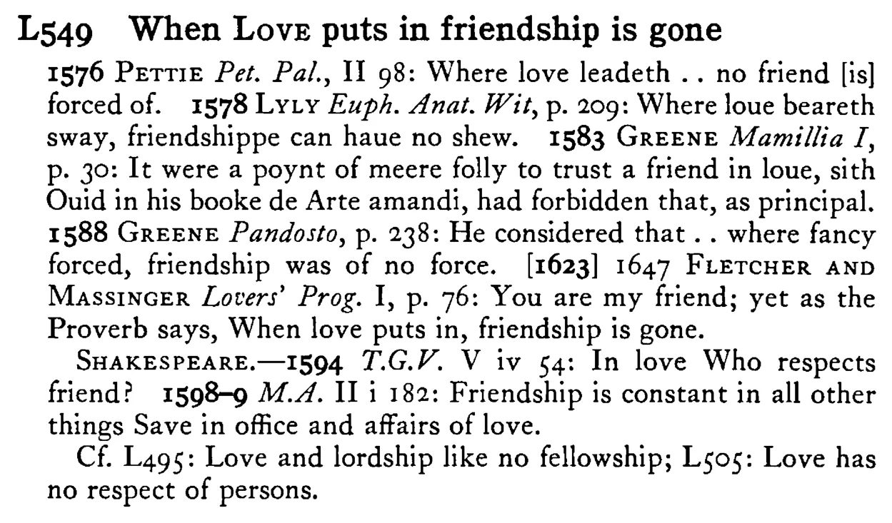 When LOVE puts in friendship is gone - a scanned entry from Tilley's 1950 Dictionary of Proverbs.