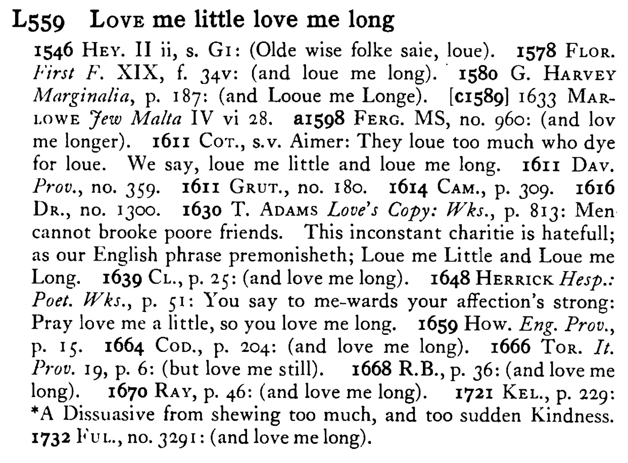 LOVE me little love me long - a scanned entry from Tilley's 1950 Dictionary of Proverbs.