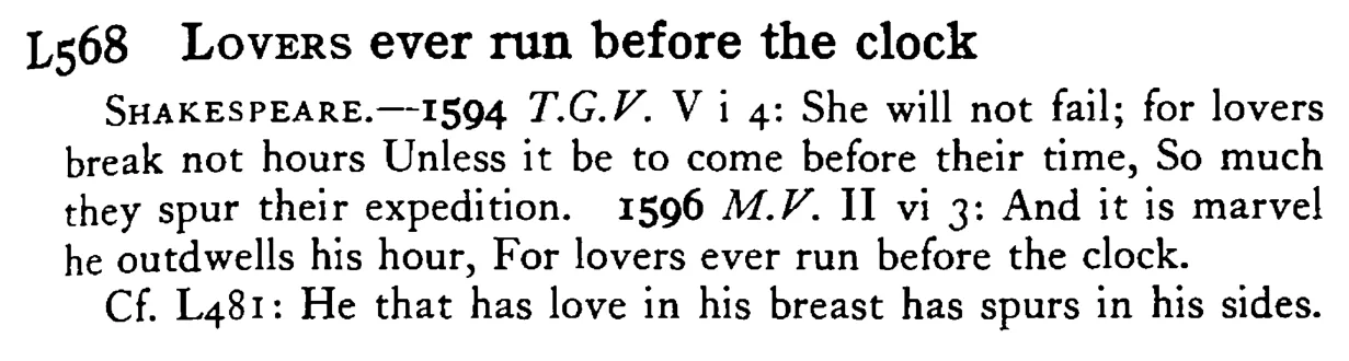 LOVERS ever run before the clock - a scanned entry from Tilley's 1950 Dictionary of Proverbs.