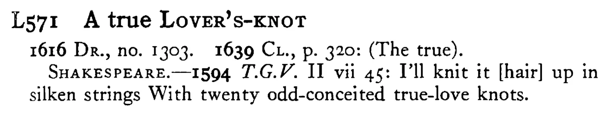 A true LOVER's-KNOT - a scanned entry from Tilley's 1950 Dictionary of Proverbs.