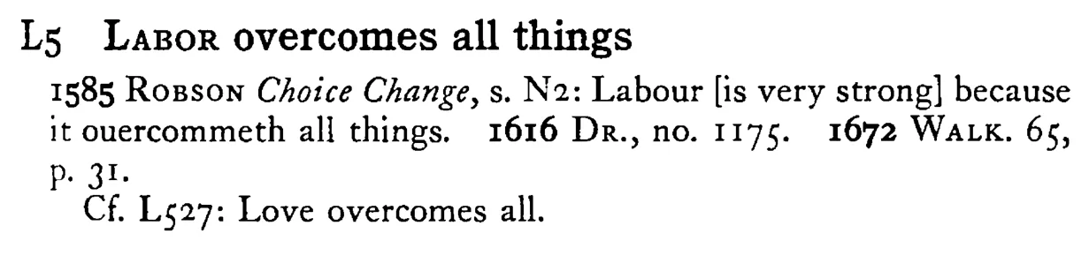 LABOR overcomes all things - a scanned entry from Tilley's 1950 Dictionary of Proverbs.