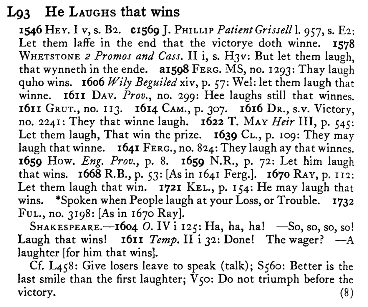 He LAUGHS that wins - a scanned entry from Tilley's 1950 Dictionary of Proverbs.