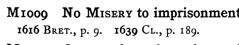 No MISERY to imprisonment - a scanned entry from Tilley's 1950 Dictionary of Proverbs.