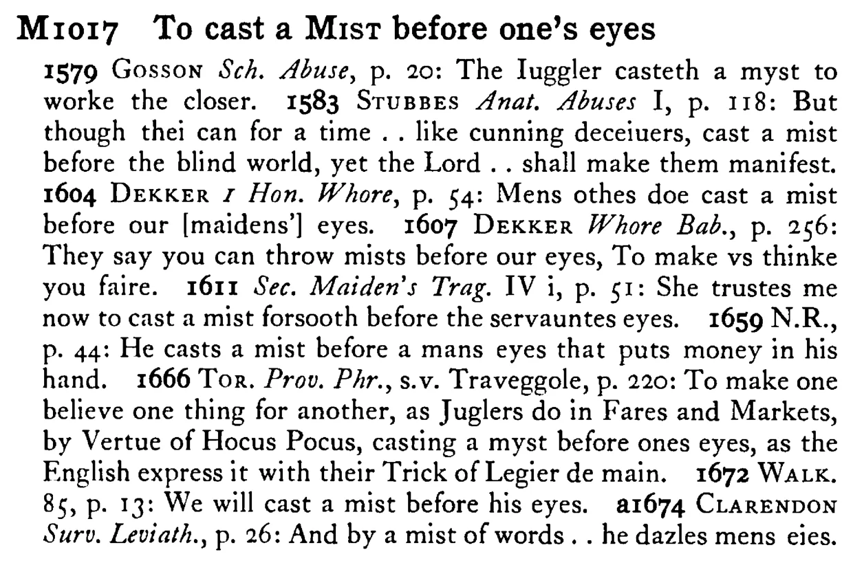 To cast a MIST before one's eyes - a scanned entry from Tilley's 1950 Dictionary of Proverbs.