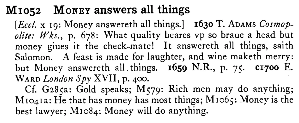 MONEY answers all things - a scanned entry from Tilley's 1950 Dictionary of Proverbs.