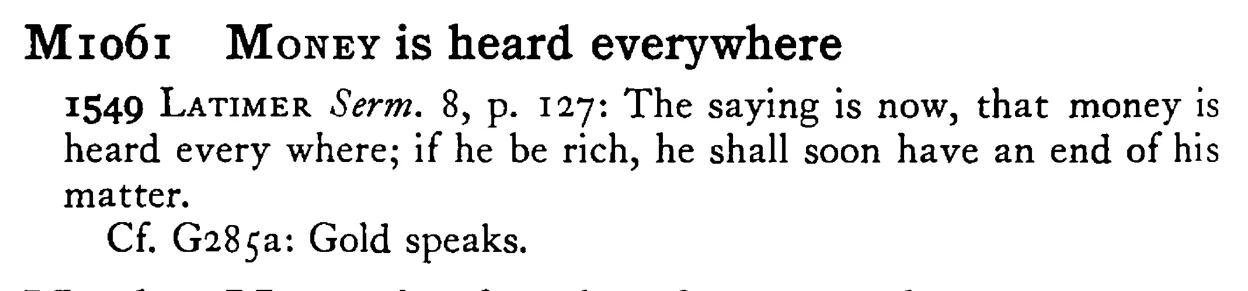 MONEY is heard everywhere - a scanned entry from Tilley's 1950 Dictionary of Proverbs.