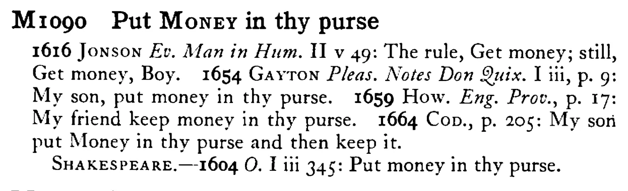 Put MONEY in thy purse - a scanned entry from Tilley's 1950 Dictionary of Proverbs.
