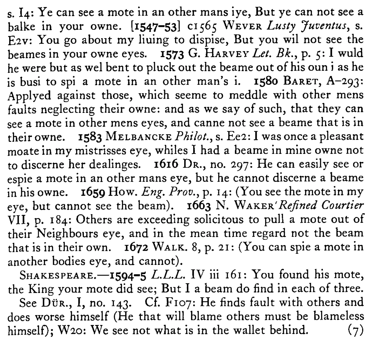 You can see a MOTE in another man's eye but cannot see a beam in your own - a scanned entry from Tilley's 1950 Dictionary of Proverbs. (continuation)