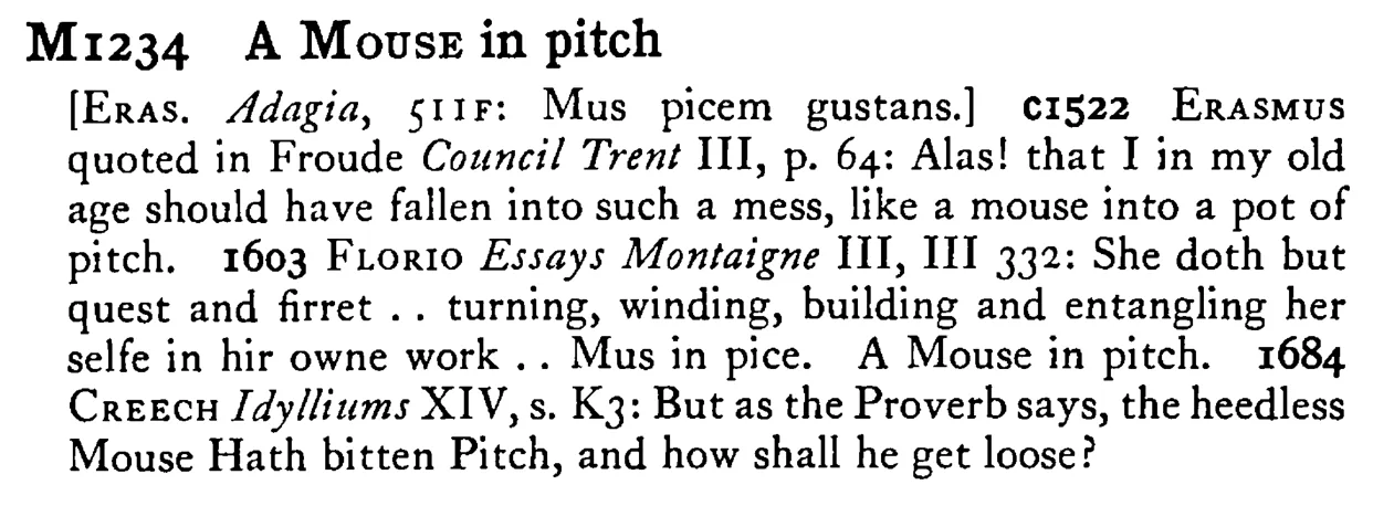 A MOUSE in pitch - a scanned entry from Tilley's 1950 Dictionary of Proverbs.