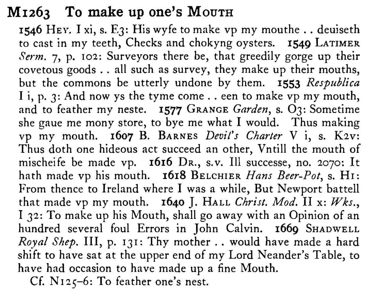 To make up one's MOUTH - a scanned entry from Tilley's 1950 Dictionary of Proverbs.