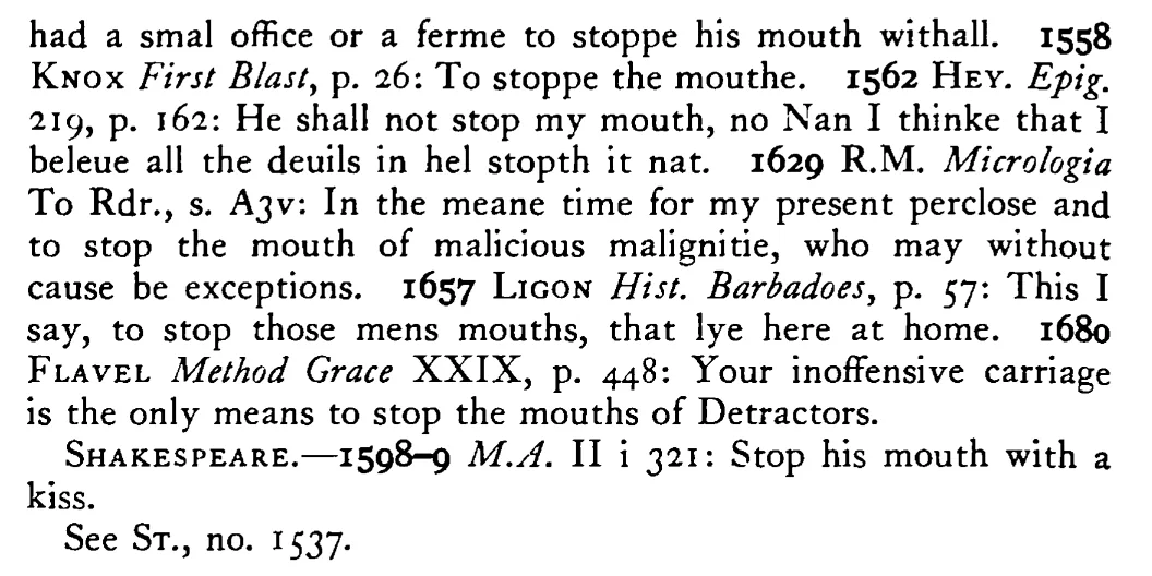To stop one's MOUTH - a scanned entry from Tilley's 1950 Dictionary of Proverbs. (continuation)