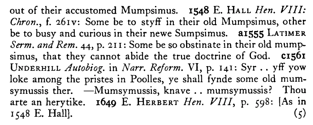 He will not change his old MUMPSIMUS for the new sumpsimus - a scanned entry from Tilley's 1950 Dictionary of Proverbs. (continuation)