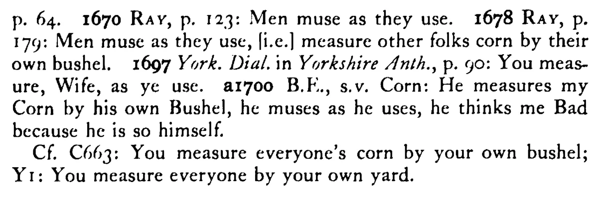 You MUSE as you use - a scanned entry from Tilley's 1950 Dictionary of Proverbs. (continuation)