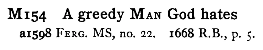 A greedy MAN God hates - a scanned entry from Tilley's 1950 Dictionary of Proverbs.