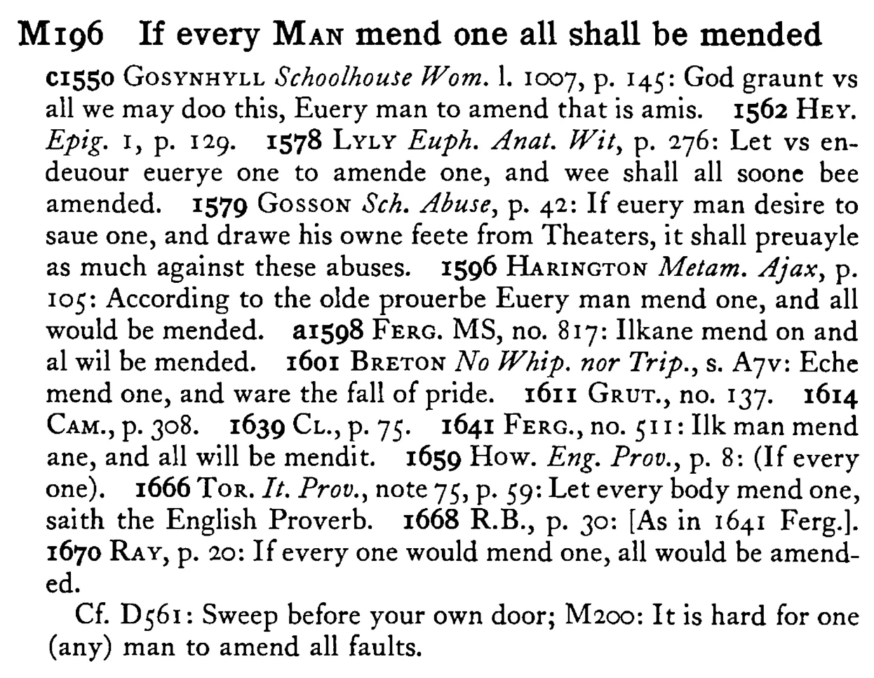 If every MAN mend one all shall be mended - a scanned entry from Tilley's 1950 Dictionary of Proverbs.