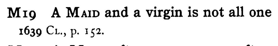 A MAID and a virgin is not all one - a scanned entry from Tilley's 1950 Dictionary of Proverbs.