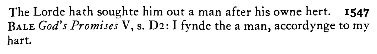 A MAN after one's own heart - a scanned entry from Tilley's 1950 Dictionary of Proverbs. (continuation)