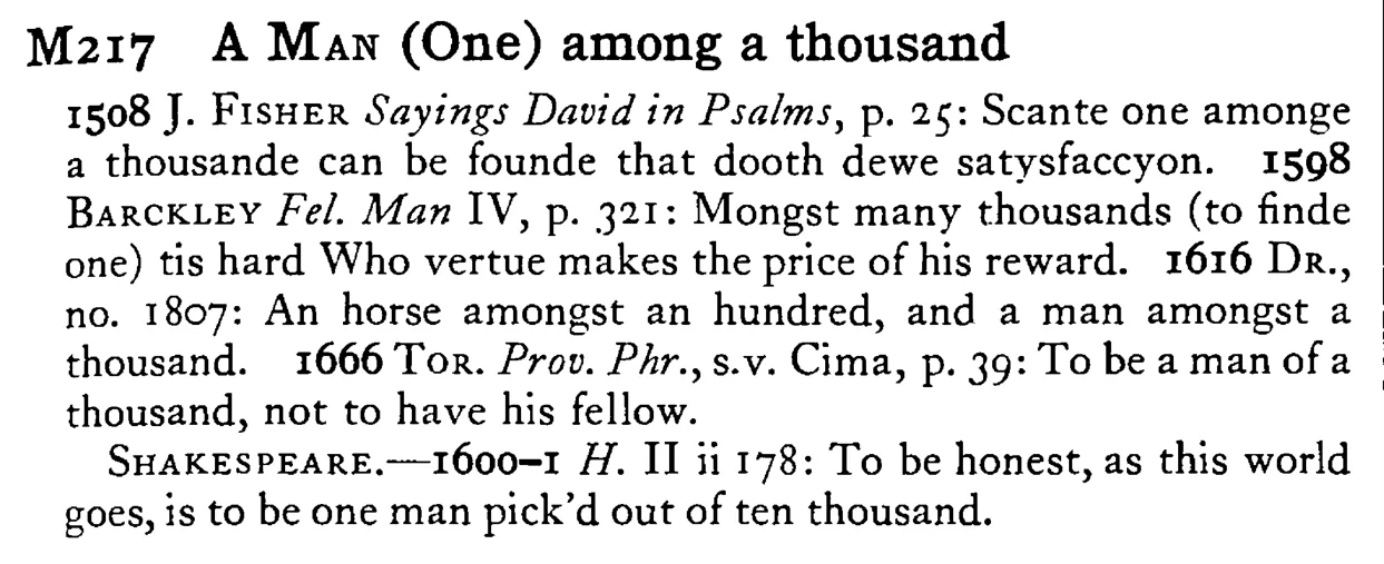 A MAN (One) among a thousand - a scanned entry from Tilley's 1950 Dictionary of Proverbs.