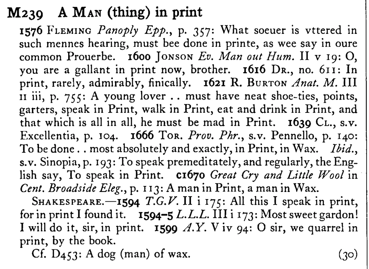 A MAN (thing) in print - a scanned entry from Tilley's 1950 Dictionary of Proverbs.