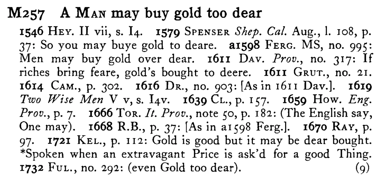 A MAN may buy gold too dear - a scanned entry from Tilley's 1950 Dictionary of Proverbs.