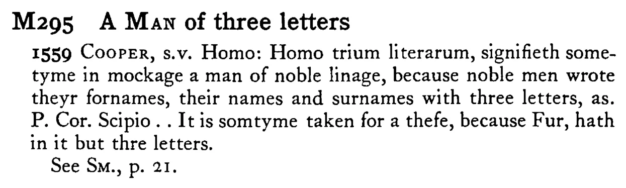A MAN of three letters - a scanned entry from Tilley's 1950 Dictionary of Proverbs.